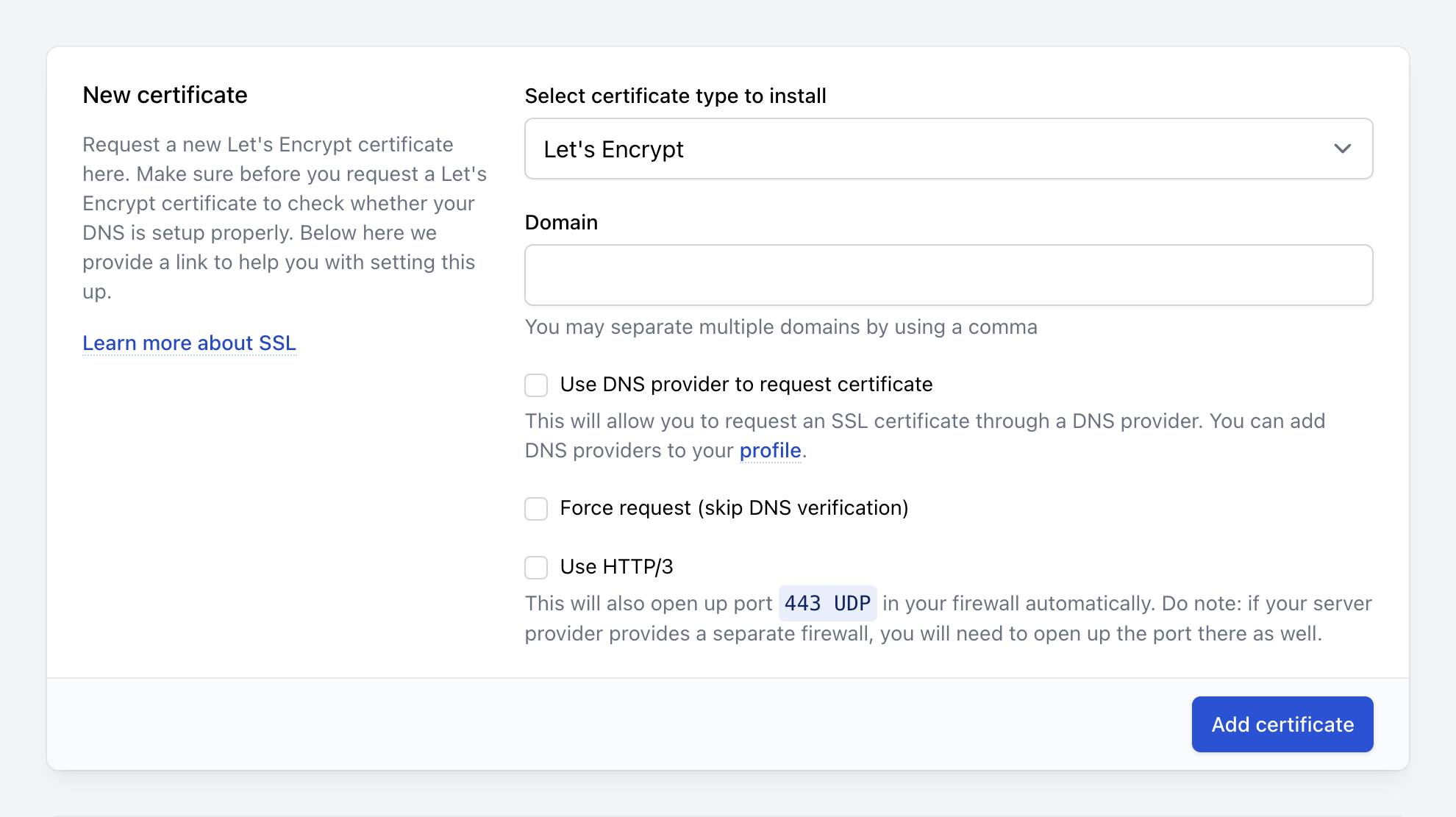 A screenshot of Ploi's SSL certificate setup interface showing Let's Encrypt selected as the certificate type and an empty domain input.