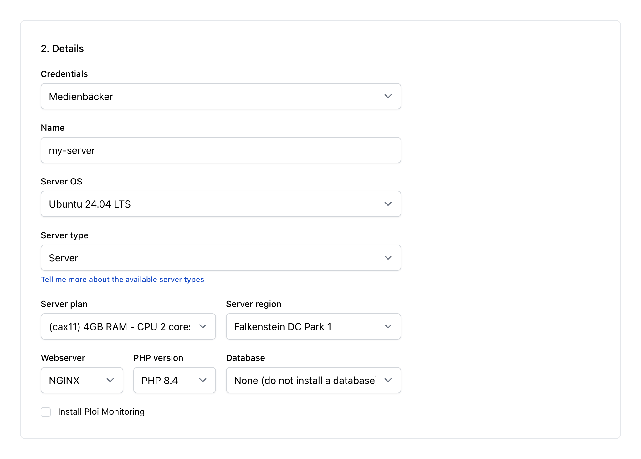 A screenshot of the Ploi interface showing a Details form with input elements for Credentials, Name, Server OS, Server type, Server plan, Server region, Webserver, PHP version and Database.